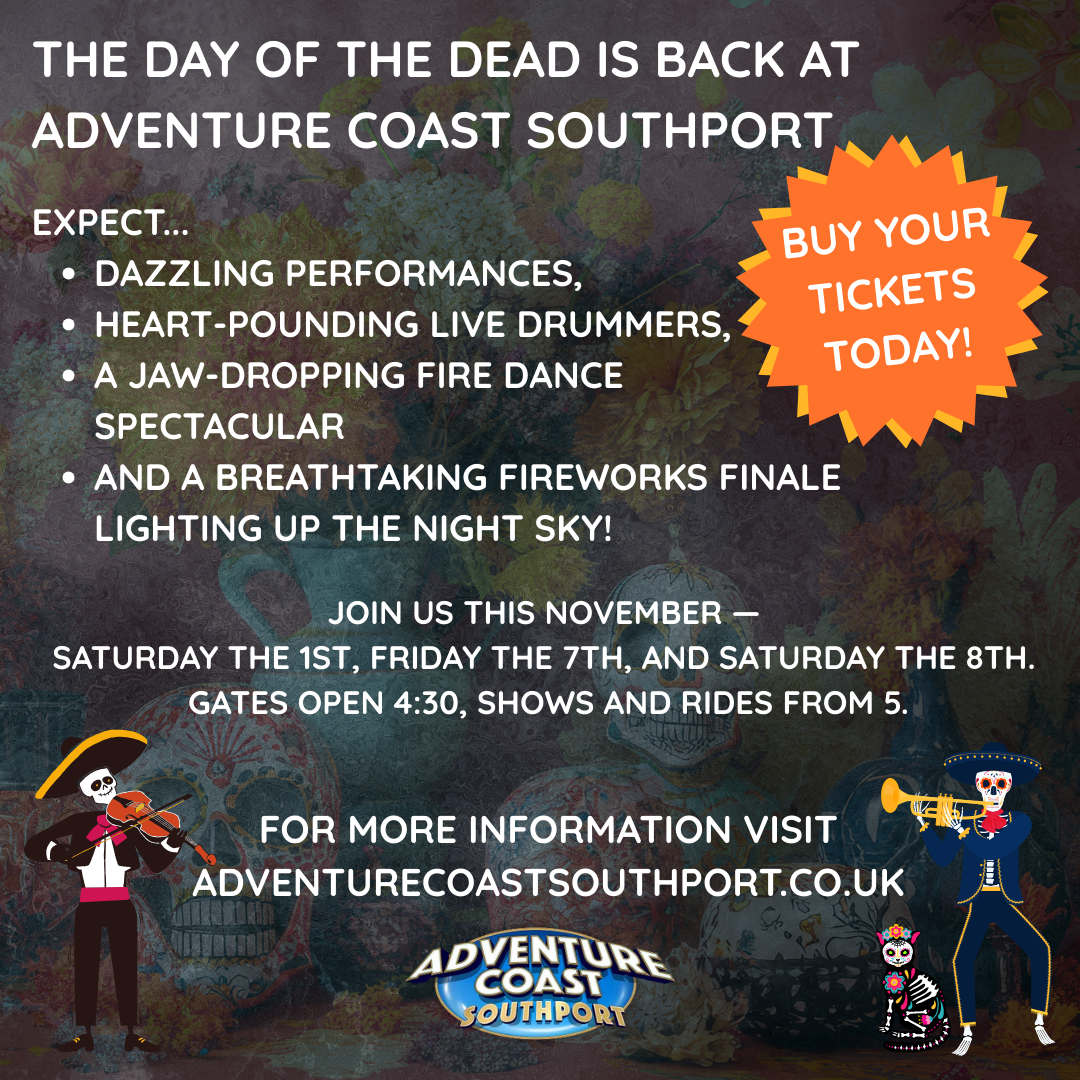AdventureCoastSoutport - Day Of The Dead